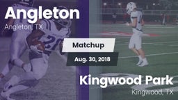 Matchup: Angleton vs. Kingwood Park  2018