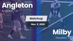 Matchup: Angleton vs. Milby  2020