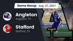 Recap: Angleton  vs. Stafford  2021