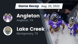 Recap: Angleton  vs. Lake Creek  2022