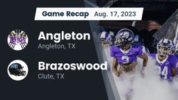 Recap: Angleton  vs. Brazoswood  2023