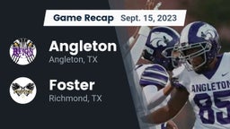 Recap: Angleton  vs. Foster  2023