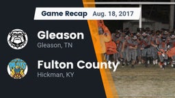 Recap: Gleason  vs. Fulton County  2017