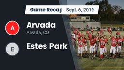 Recap: Arvada  vs. Estes Park 2019