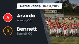 Recap: Arvada  vs. Bennett  2019