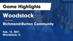 Woodstock  vs Richmond-Burton Community  Game Highlights - Feb. 12, 2021