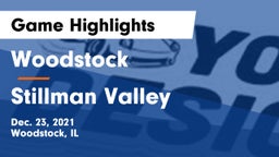 Woodstock  vs Stillman Valley  Game Highlights - Dec. 23, 2021