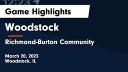 Woodstock  vs Richmond-Burton Community  Game Highlights - March 20, 2023