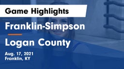 Franklin-Simpson  vs Logan County  Game Highlights - Aug. 17, 2021