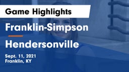 Franklin-Simpson  vs Hendersonville  Game Highlights - Sept. 11, 2021