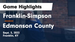 Franklin-Simpson  vs Edmonson County  Game Highlights - Sept. 3, 2022