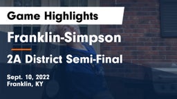 Franklin-Simpson  vs 2A District Semi-Final Game Highlights - Sept. 10, 2022