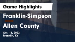Franklin-Simpson  vs Allen County  Game Highlights - Oct. 11, 2022