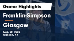 Franklin-Simpson  vs Glasgow Game Highlights - Aug. 28, 2023