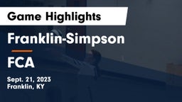 Franklin-Simpson  vs FCA Game Highlights - Sept. 21, 2023