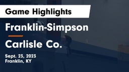 Franklin-Simpson  vs Carlisle Co. Game Highlights - Sept. 23, 2023