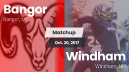 Matchup: Bangor vs. Windham  2017
