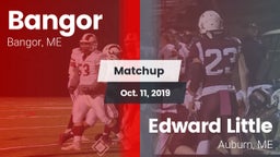 Matchup: Bangor vs. Edward Little  2019