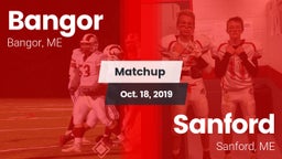 Matchup: Bangor vs. Sanford  2019