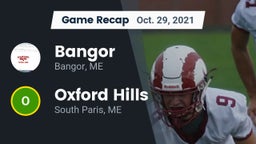 Recap: Bangor  vs. Oxford Hills  2021