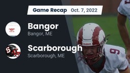 Recap: Bangor  vs. Scarborough  2022