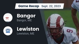Recap: Bangor  vs. Lewiston  2023