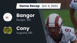 Recap: Bangor  vs. Cony  2023