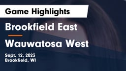 Brookfield East  vs Wauwatosa West  Game Highlights - Sept. 12, 2023