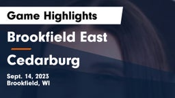 Brookfield East  vs Cedarburg  Game Highlights - Sept. 14, 2023