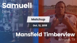 Matchup: Samuell vs. Mansfield Timberview  2018