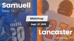 Matchup: Samuell vs. Lancaster  2019