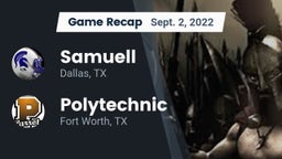 Recap: Samuell  vs. Polytechnic  2022