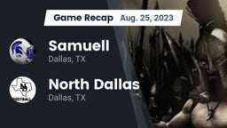 Recap: Samuell  vs. North Dallas  2023