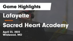 Lafayette  vs Sacred Heart Academy Game Highlights - April 23, 2022