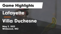 Lafayette  vs Villa Duchesne  Game Highlights - May 2, 2023