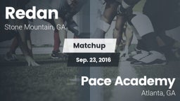 Matchup: Redan vs. Pace Academy  2016