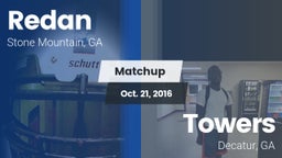 Matchup: Redan vs. Towers  2016