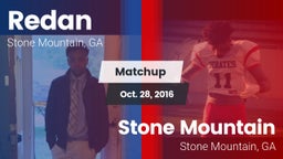 Matchup: Redan vs. Stone Mountain   2016