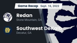 Recap: Redan  vs. Southwest DeKalb  2022