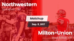 Matchup: Northwestern vs. Milton-Union  2017