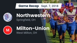 Recap: Northwestern  vs. Milton-Union  2018