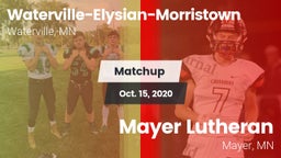 Matchup: Waterville-Elysian-M vs. Mayer Lutheran  2020