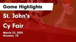 St. John's  vs Cy Fair Game Highlights - March 22, 2024