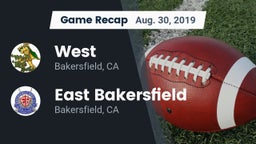 Recap: West  vs. East Bakersfield  2019