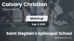 Matchup: Calvary Christian vs. Saint Stephen's Episcopal School 2016