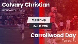 Matchup: Calvary Christian vs. Carrollwood Day  2016