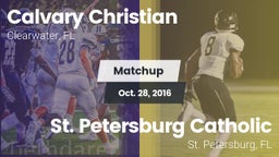 Matchup: Calvary Christian vs. St. Petersburg Catholic  2016