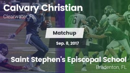 Matchup: Calvary Christian vs. Saint Stephen's Episcopal School 2017