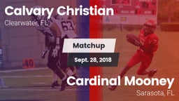 Matchup: Calvary Christian vs. Cardinal Mooney  2018