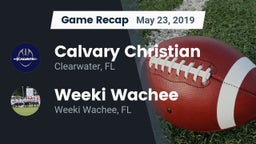 Recap: Calvary Christian  vs. Weeki Wachee  2019